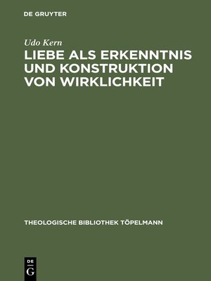 cover image of Liebe als Erkenntnis und Konstruktion von Wirklichkeit